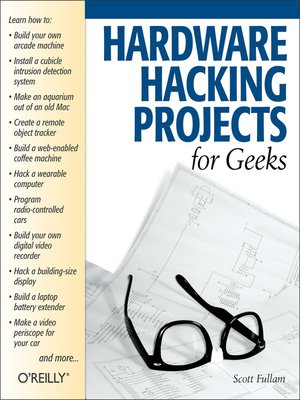 cover image of Hardware Hacking Projects for Geeks